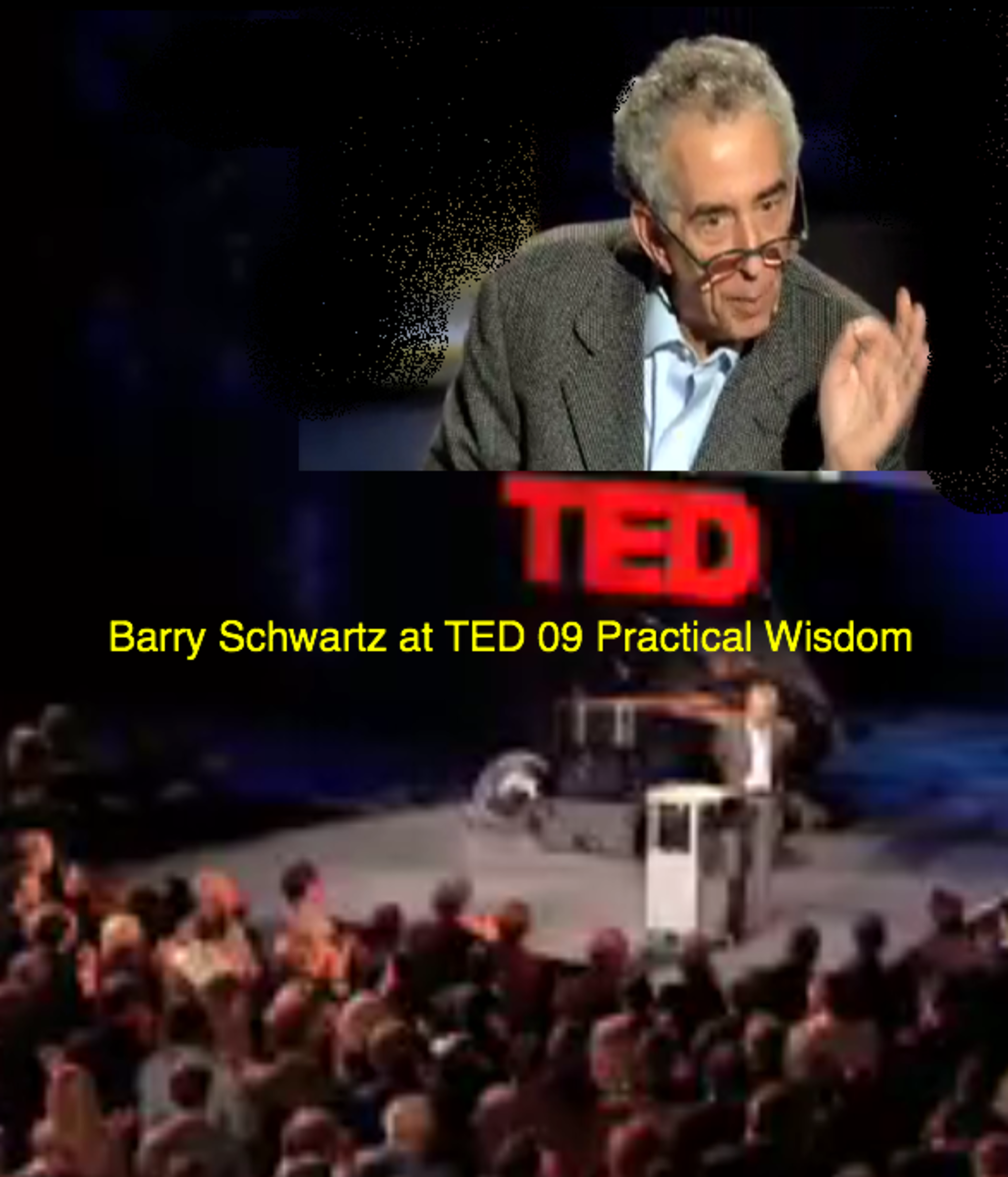 Barry Schwartz Practical Wisdom Done