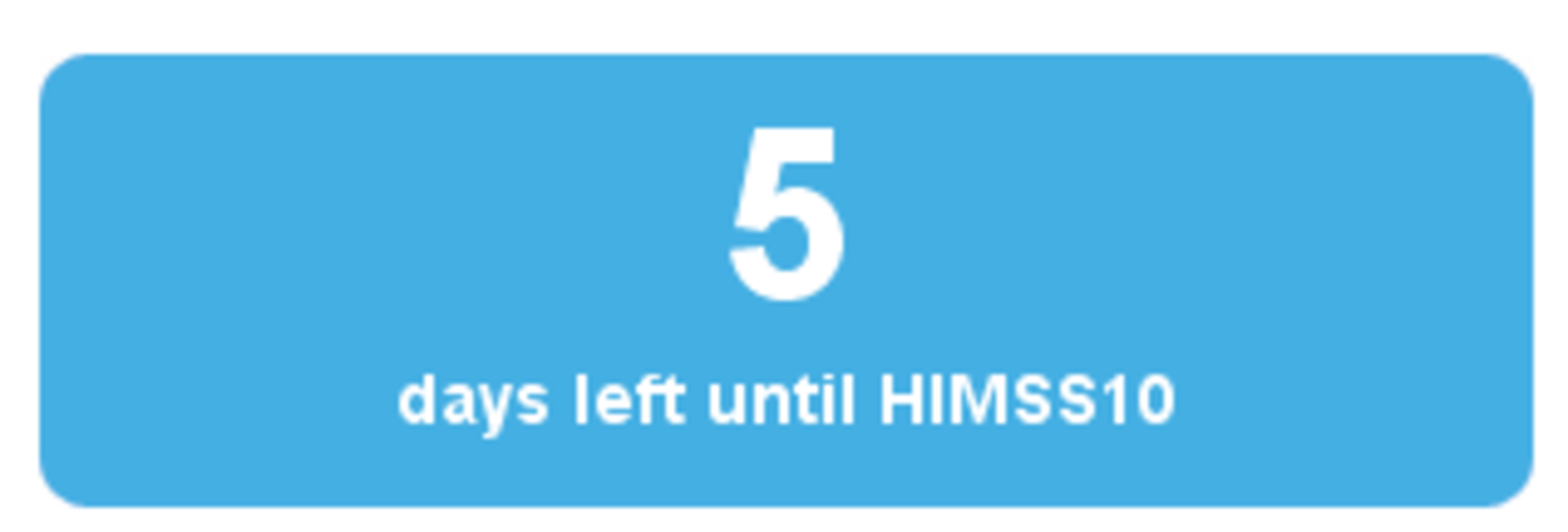 Countdown To Himss10 5 0