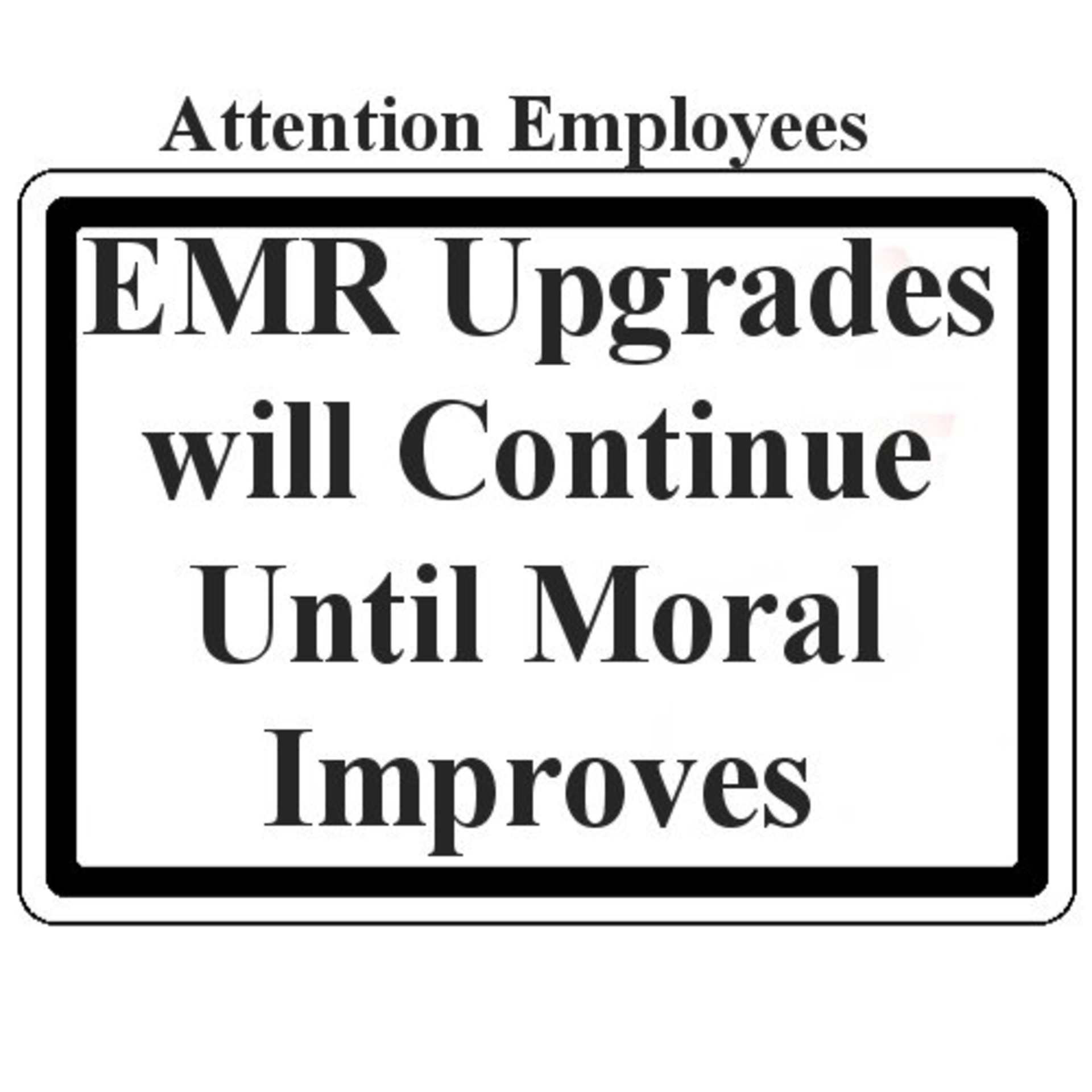 Emr Upgrades