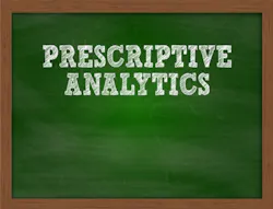 Prescriptive Analytics Prescriptive Analytics